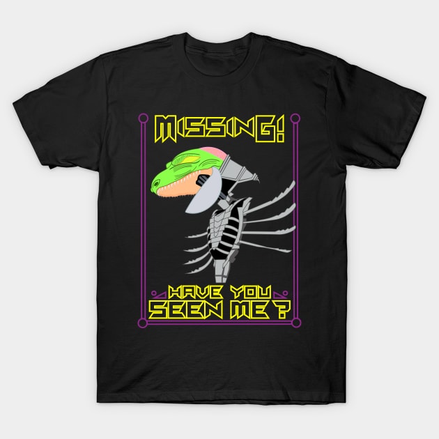 TerrosauX Missing (Front Only) T-Shirt by WEDFanBlog